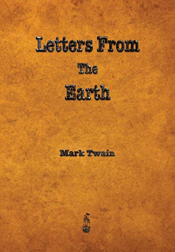 Beispielbild fr Letters from the Earth zum Verkauf von Better World Books
