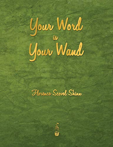 Stock image for Your Word Is Your Wand for sale by GF Books, Inc.