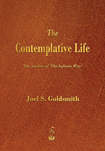 9781603865951: The Contemplative Life