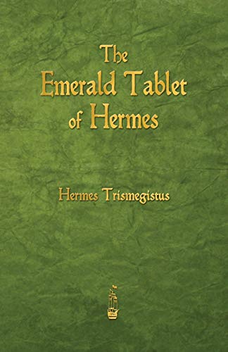 Stock image for The Emerald Tablet of Hermes for sale by SecondSale