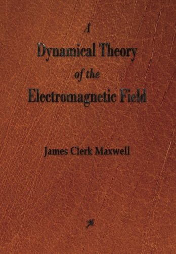 Stock image for A Dynamical Theory of the Elec for sale by SecondSale