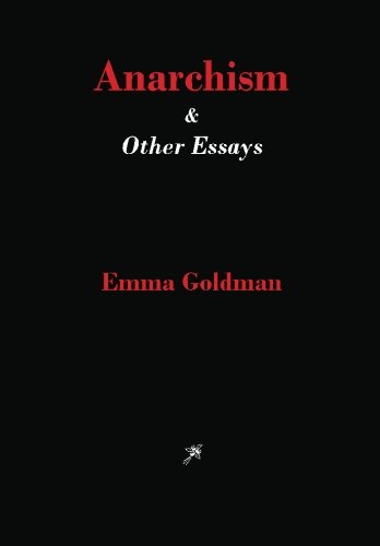 Imagen de archivo de Anarchism and Other Essays a la venta por Books Unplugged
