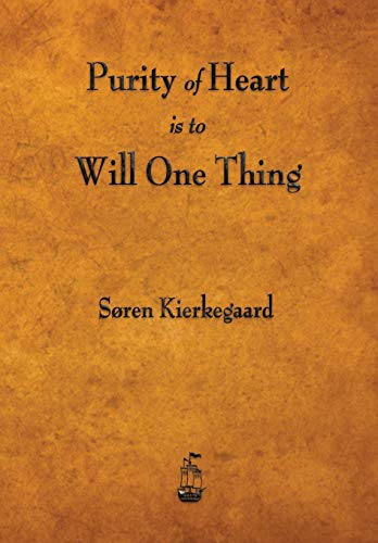 Imagen de archivo de Purity of Heart Is to Will One Thing a la venta por HPB-Red