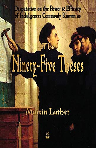 Beispielbild fr Martin Luther's 95 Theses zum Verkauf von Books Unplugged