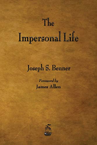 9781603866712: The Impersonal Life