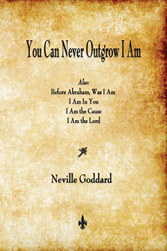 Stock image for You Can Never Outgrow I Am for sale by ThriftBooks-Dallas