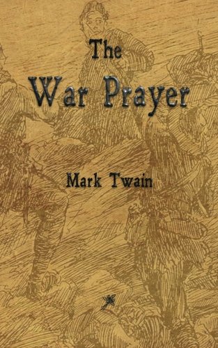 the war prayer thesis