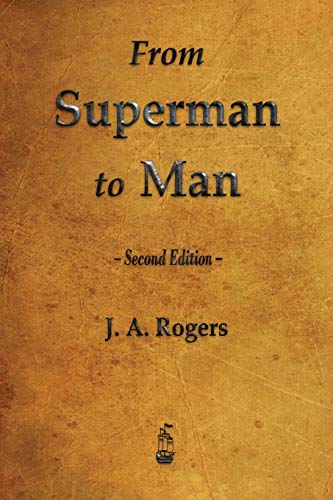 9781603866934: From Superman to Man