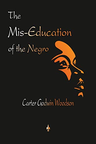 Beispielbild fr The Mis-Education of the Negro zum Verkauf von GF Books, Inc.