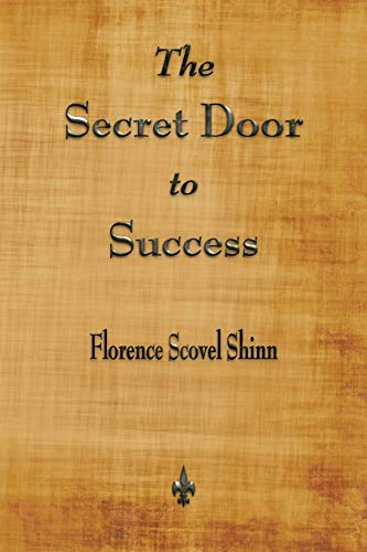 9781603867504: The Secret Door to Success