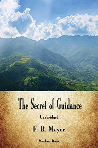 Stock image for The Secret of Guidance for sale by Blue Vase Books