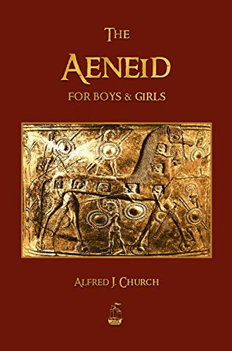 Beispielbild fr The Aeneid for Boys and Girls zum Verkauf von GreatBookPrices