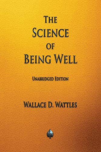 Stock image for The Science of Being Well for sale by GreatBookPrices