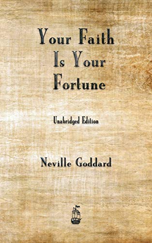 Stock image for Your Faith is Your Fortune for sale by GF Books, Inc.