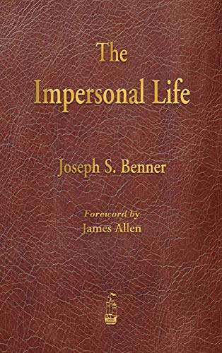 9781603868716: The Impersonal Life