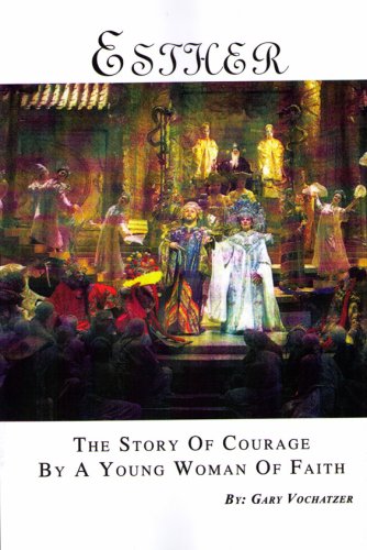 Stock image for Esther - The Story of courage by a Young Woman of Faith for sale by BookShop4U