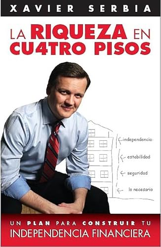 Stock image for La riqueza en cuatro pisos (Spanish Edition) for sale by New Legacy Books