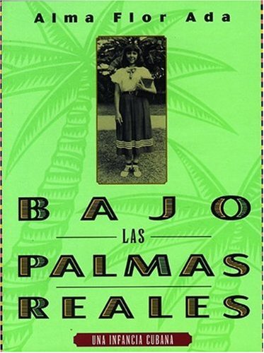 9781603963961: Bajo las palmas reales / Under the Royal Palms