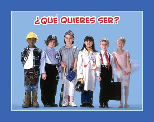 Stock image for Que Quieres Ser? for sale by Better World Books: West