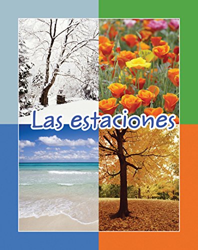 Beispielbild fr Las estaciones (Facil De Leer/ Easy Readers) (Spanish Edition) zum Verkauf von SecondSale