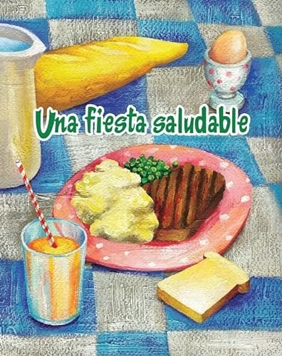Beispielbild fr Una Fiesta Saludable zum Verkauf von Better World Books