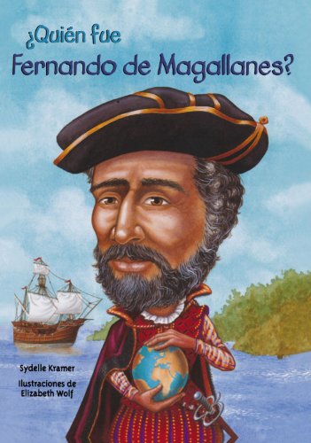 Beispielbild fr Quin Fue Fernando de Magallanes? (Who Was Ferdinand Magellan?) zum Verkauf von Better World Books