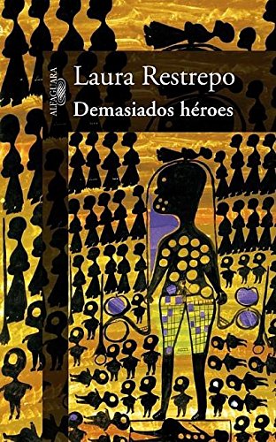 Beispielbild fr Demasiados h�roes (Spanish Edition) zum Verkauf von Wonder Book