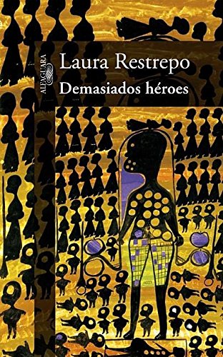 Stock image for Demasiados hroes (Spanish Edition) for sale by Gulf Coast Books