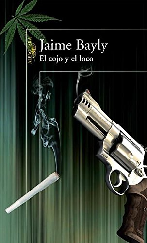 9781603969345: El cojo y el loco/ The Madman and the Cripple