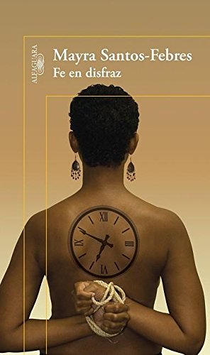 Imagen de archivo de Fe en disfraz (Spanish Edition) a la venta por Ergodebooks