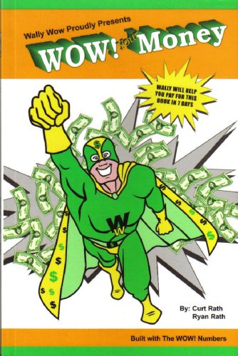 Imagen de archivo de Wally Wow Proudly Presents.WOW! Your Money a la venta por Books  Revisited