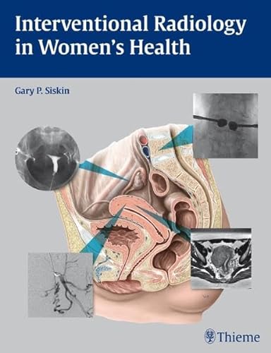 Stock image for Interventional Radiology in Women's Health for sale by Amazing Book Company