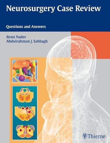 Stock image for Neurosurgery Case Review: Questions and Answers for sale by Goodwill of Colorado