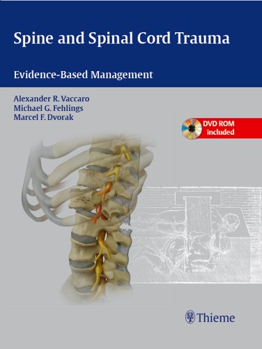 Beispielbild fr Spine and Spinal Cord Trauma : Evidence-Based Management zum Verkauf von Better World Books