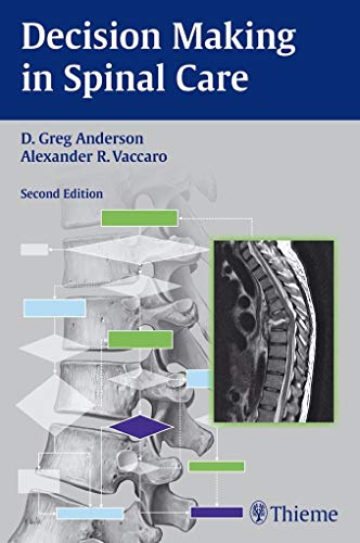 9781604064179: Decision Making in Spinal Care