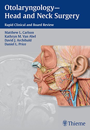 9781604067682: Otolaryngology--Head and Neck Surgery: Rapid Clinical and Board Review