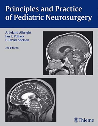 9781604067996: Principles and Practice of Pediatric Neurosurgery