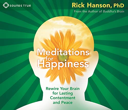 Beispielbild fr Meditations for Happiness: Rewire Your Brain for Lasting Contentment and Peace zum Verkauf von SecondSale