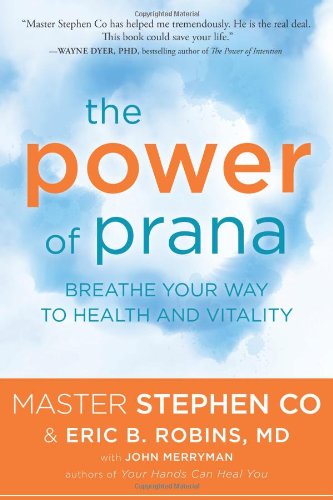 Imagen de archivo de The Power of Prana: Breathe Your Way to Health and Vitality a la venta por SecondSale