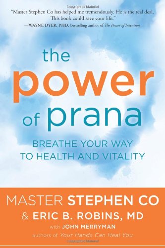 Stock image for The Power of Prana: Breathe Your Way to Health and Vitality for sale by SecondSale
