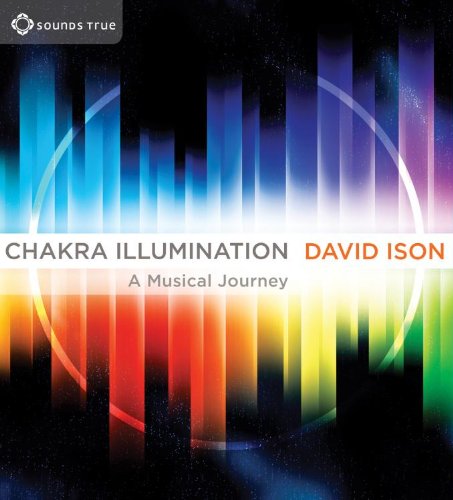 Stock image for Chakra Illumination: Awaken Your Highest Potential Through the Essential Power of Music for sale by HPB-Red