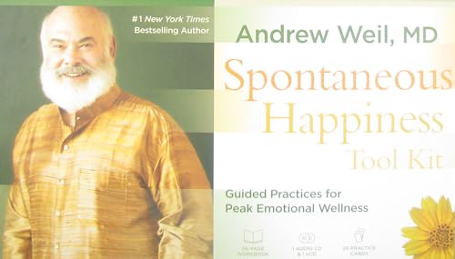 Beispielbild fr Spontaneous Happiness Tool Kit: Guided Practices for Peak Emotional Wellness zum Verkauf von GF Books, Inc.
