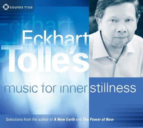 Eckhart Tolles Music for Inner Stillness (9781604078138) by Eckhart Tolle