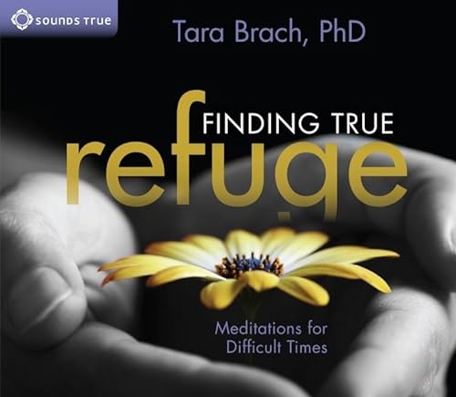 Stock image for Finding True Refuge: Meditations for Difficult Times for sale by HPB Inc.