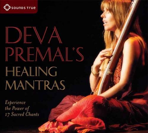 9781604079302: Deva Premal's Healing Mantras: Experience the Power of 17 Sacred Chants