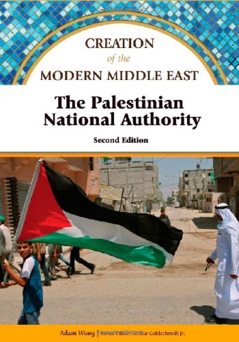 Imagen de archivo de The Palestinian National Authority (Creation of the Modern Middle East) a la venta por Midtown Scholar Bookstore