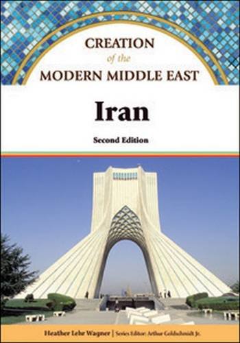 Beispielbild fr Iran (Creation of the Modern Middle East) zum Verkauf von More Than Words