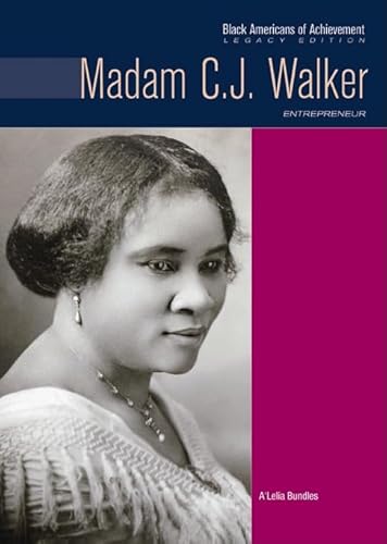 Stock image for MADAM C.J. WALKER, ENTREPRENEUR (BLACK AMERICANS OF ACHIEVEMENT, LEGACY EDITION) for sale by Second Story Books, ABAA