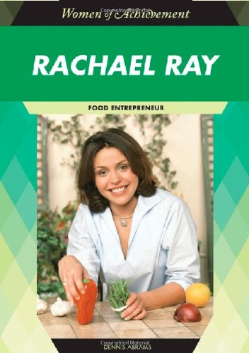Imagen de archivo de Rachael Ray : Food Entrepreneur a la venta por Better World Books