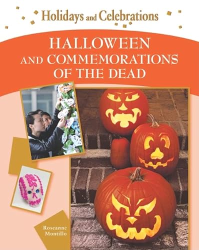 Beispielbild fr Halloween and Commemorations of the Dead (Holidays and Celebrations) zum Verkauf von Midtown Scholar Bookstore